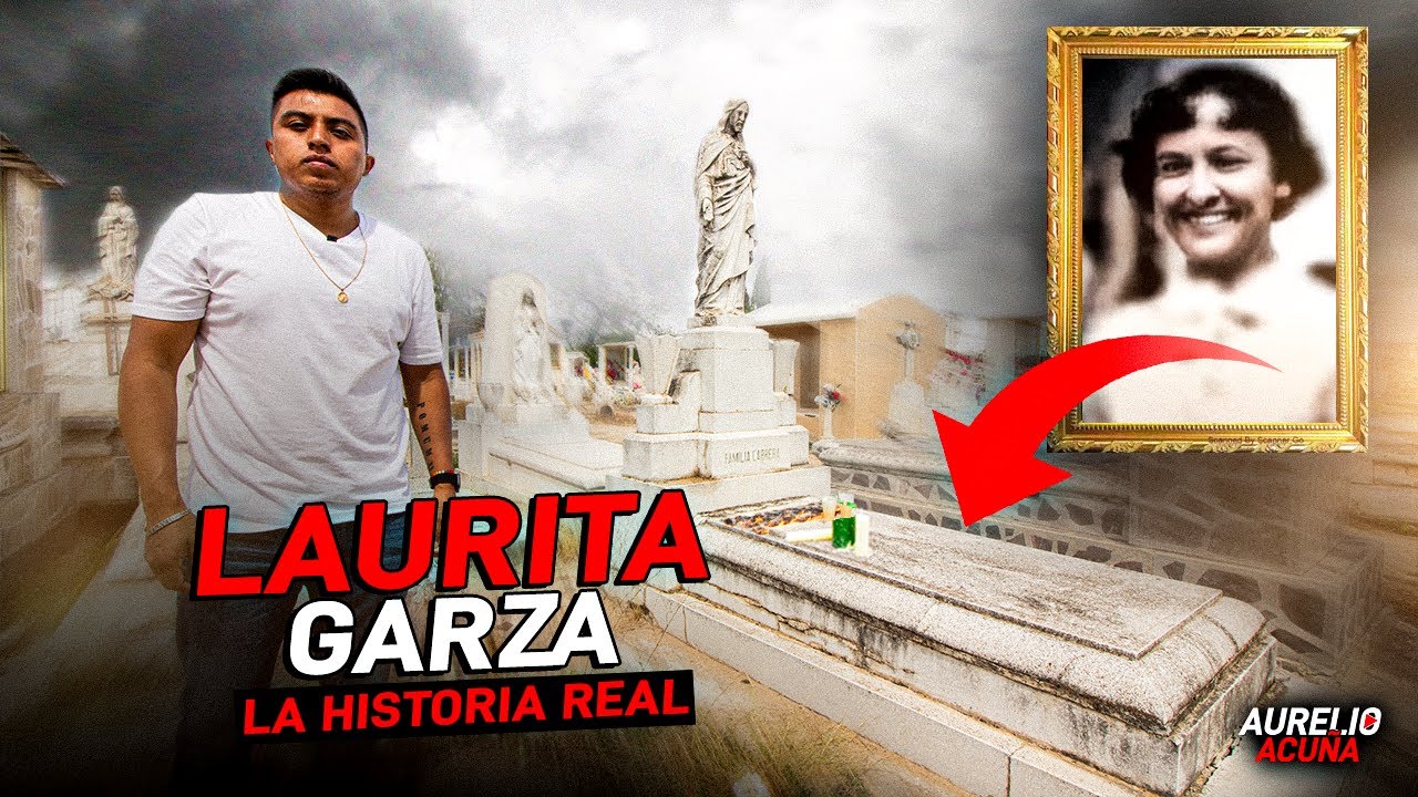 Asi fue la Historia Real de Laurita Garza (ASI ES SU TUMBA) 🔥
