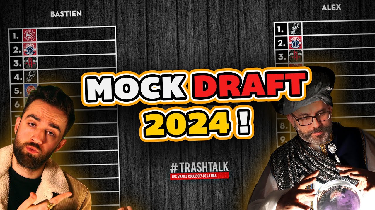 NBA Mock Draft 2024 : on annonce nos picks 1 à 15 !