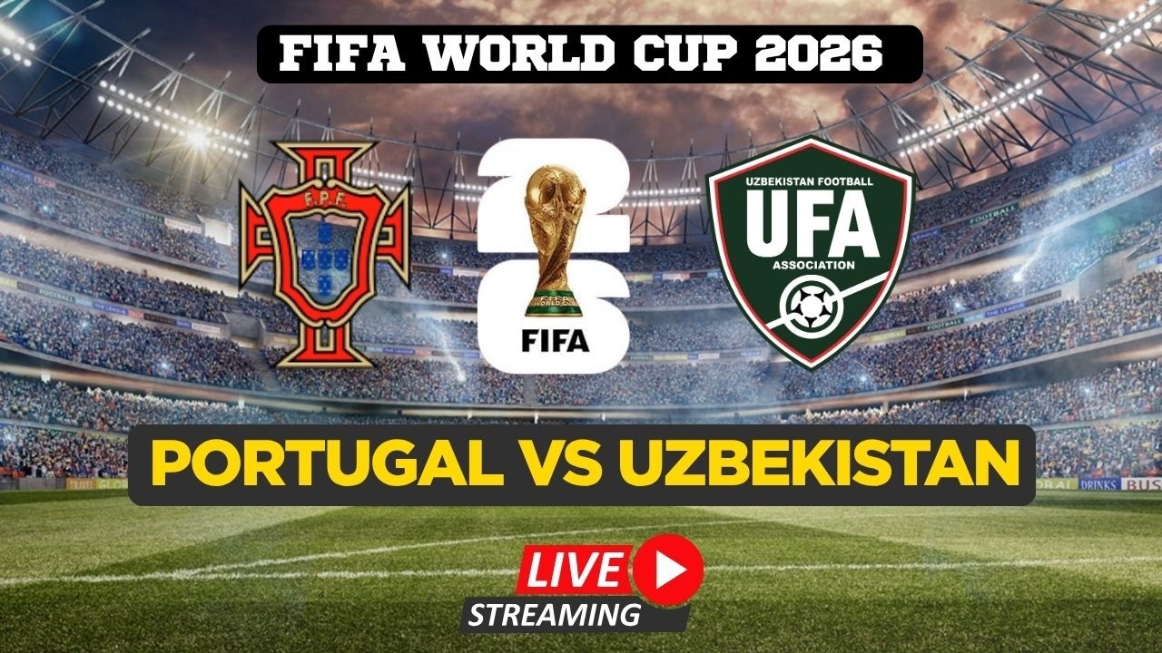 Portugal VS Uzbekistan LIVE | Cristiano Ronaldo LIVE | FIFA World Cup 2026 LIVE | Portugal LIVE