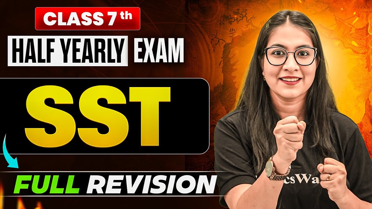 Class 7 SST Half Yearly Revision || NEW NCERT || Srishty Ma'am 🎯
