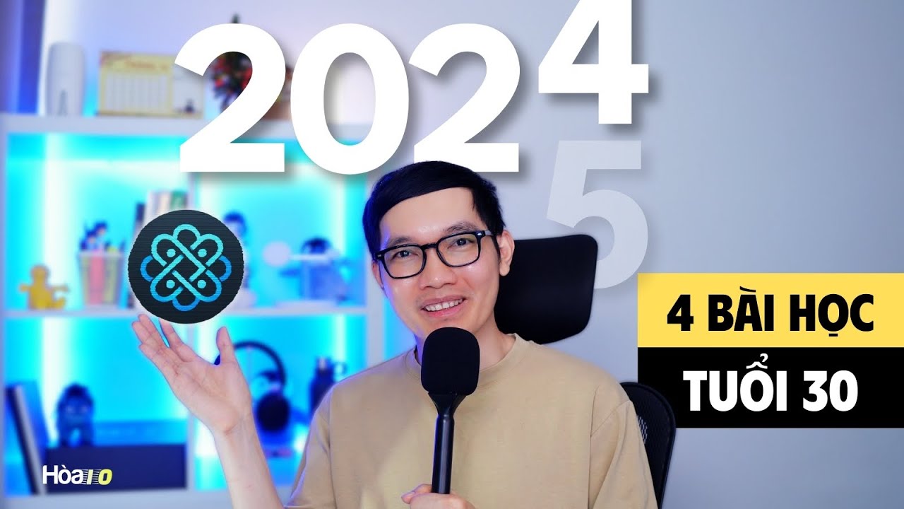 Năm 2024, tuổi 30 và những bài học đắt giá của mình