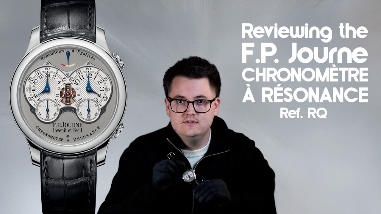 Reviewing the F.P. Journe Chronomètre à Résonance Ref. RQ