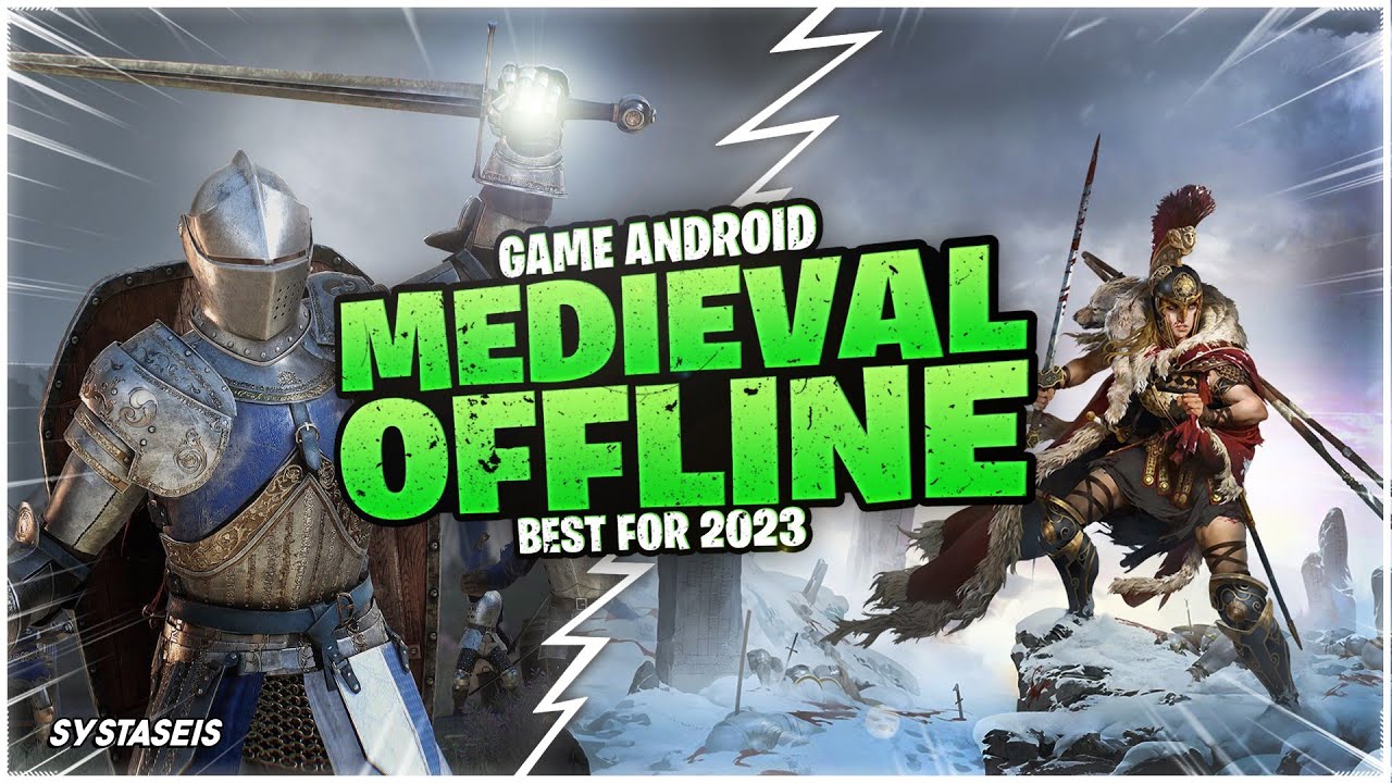 10 Game Android Medieval Offline Terbaik 2023