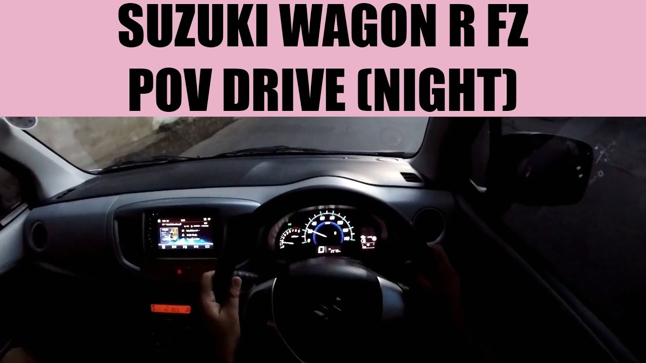 Suzuki WagonR FZ POV Drive 2