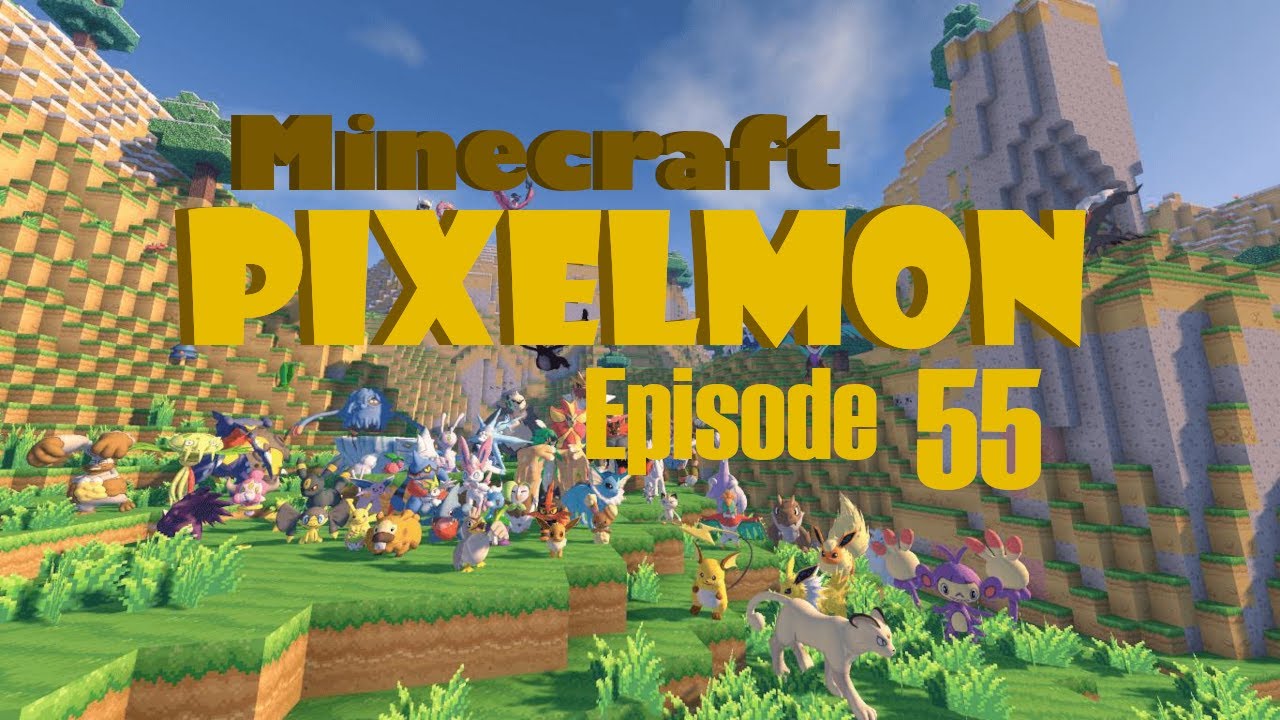 Minecraft - Pixelmon: Episode 55 | Around the World
