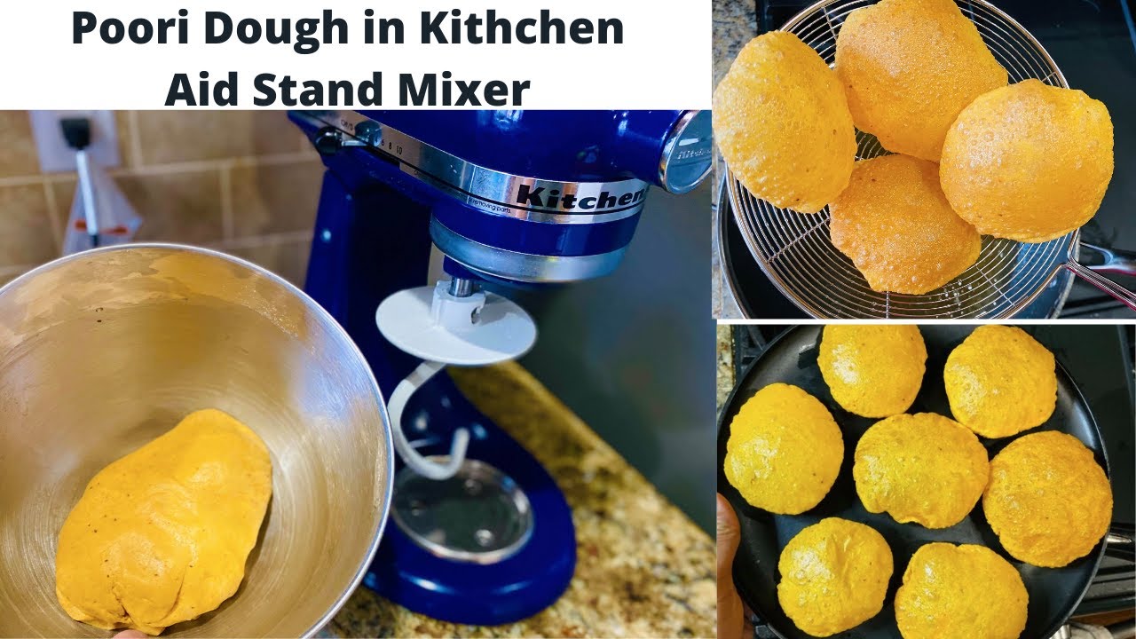 Poori Dough in Kitchen Aid Stand Mixer | Puffy Poori/puri dough | Puffy Puri Dough in Stand Mixer