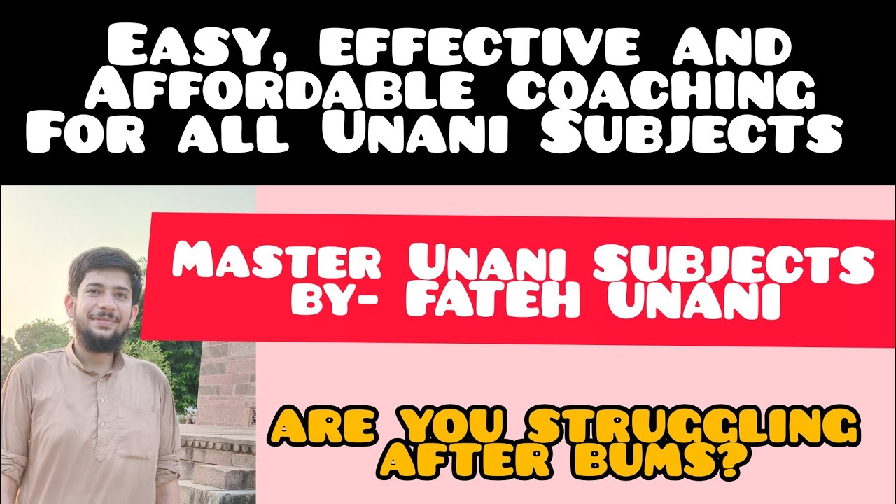 "Master Unani Course"- Easy, Effective and Affordable Coaching of Unani Subjects for AIAPGET & M.O.