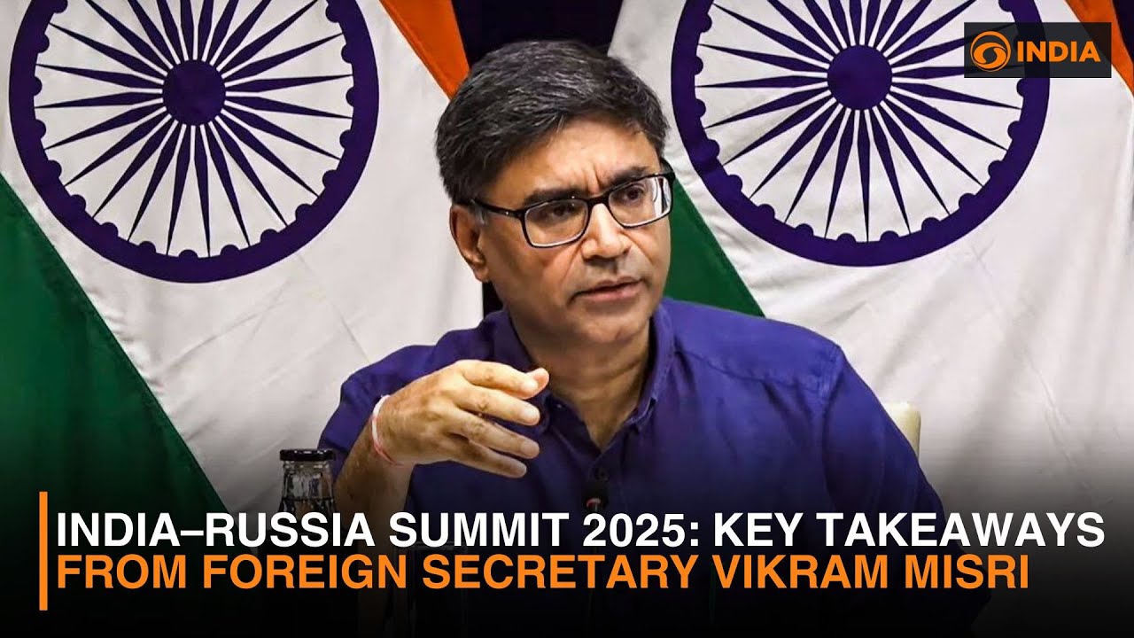 India&ndash;Russia Summit 2025: Key Takeaways from MEA Press Briefing