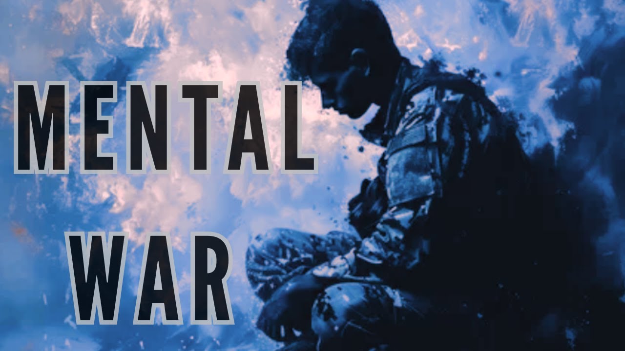 The Mental War