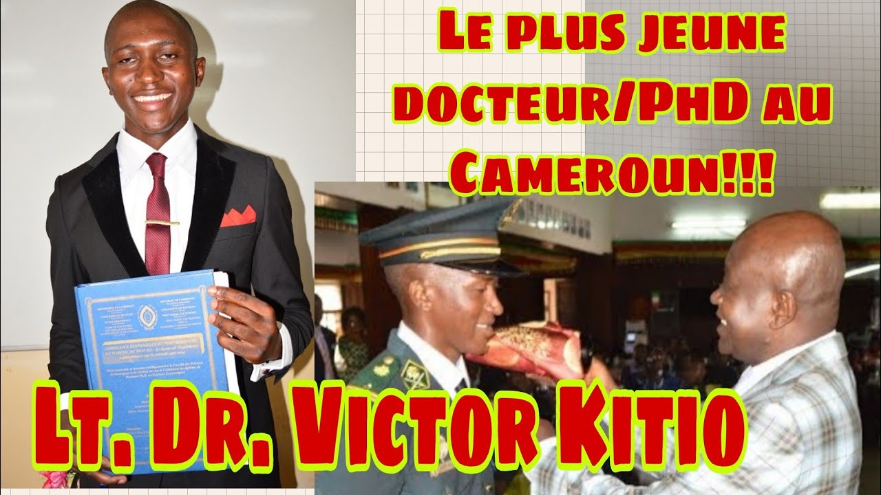 Il a obtenu son doctorat à 25 ans, Lt. Dr. Kitio Victor