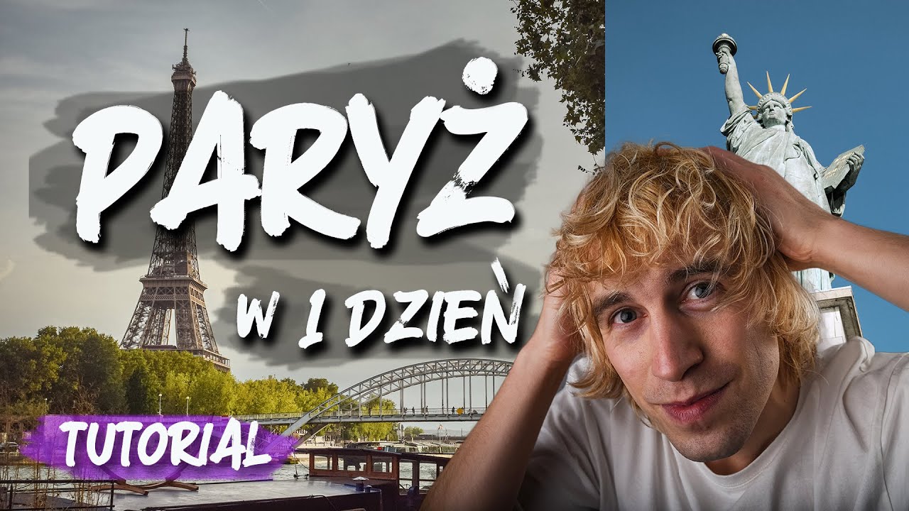 Paryż w jeden dzień - przewodnik