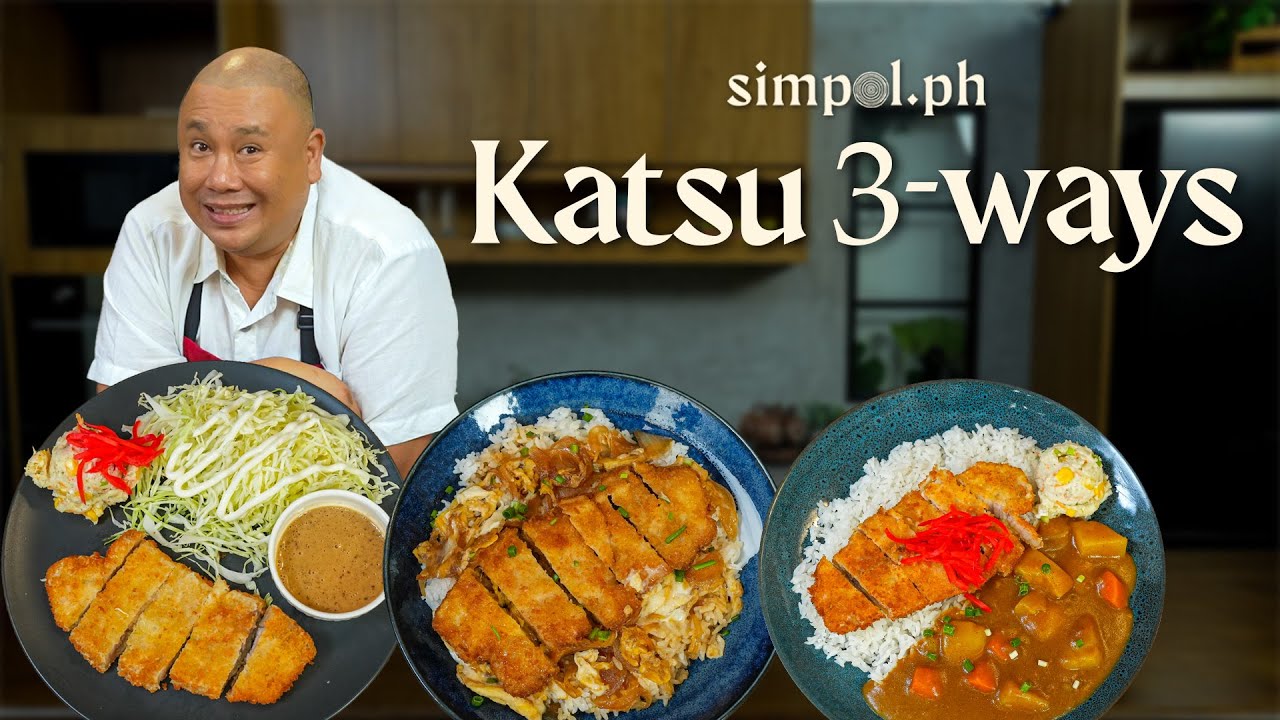 Katsu 3-Ways | Tonkatsu, Katsu Curry, and Katsudon Easy Recipes by Chef Tatung