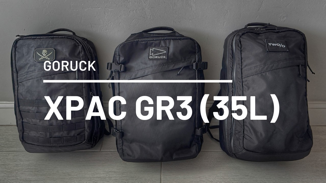 GORUCK X-PAC GR3 (35L) vs. GR2 (34L & 40L) - Which is the Ultimate One Bag Travel Champ?