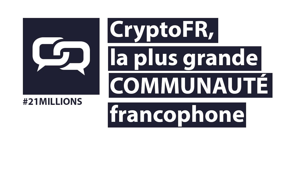 CRYPTOFR, LA PLUS GRANDE COMMUNAUT&Eacute; FRANCOPHONE (avec Quentin de Beauchesne)
