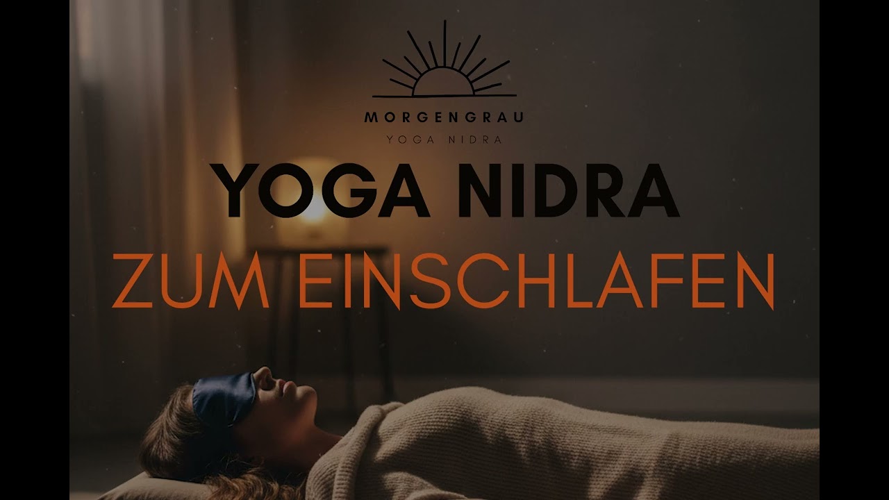 Yoga Nidra zum Einschlafen 🌙 Tiefer Body Scan & sanfte Gedanken für schöne Träume
