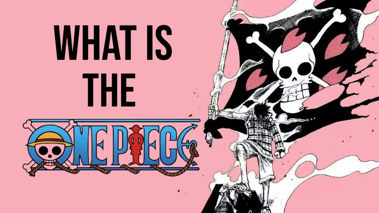 What is the One Piece?