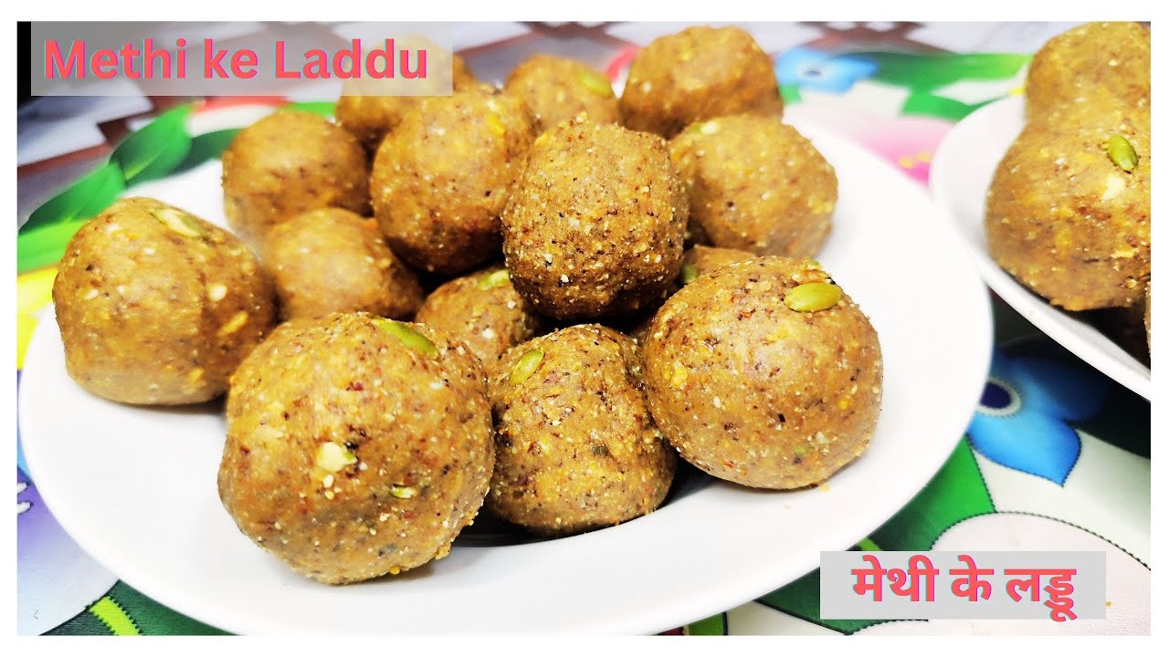 Methi ke Laddu Recipe | No-Bitterness, Dry Fruit-Packed Winter Energy Balls