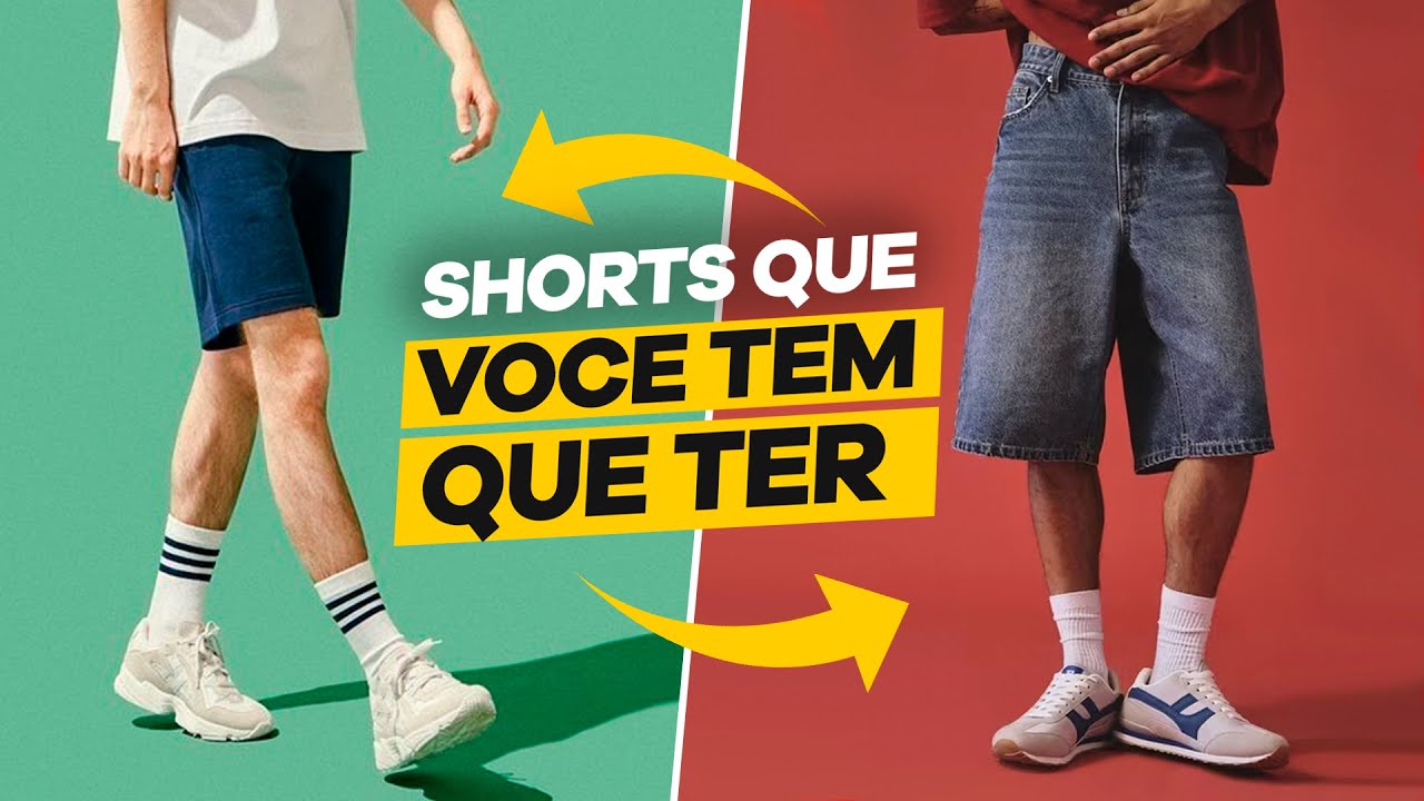 11 TIPOS DE SHORTS que todo homem tem que conhecer | MODA MASCULINA