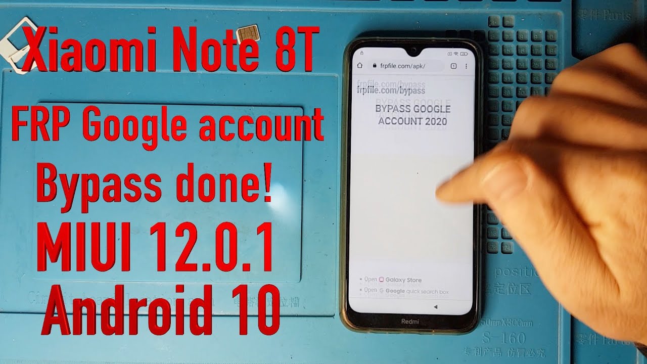 Xiaomi Redmi Note 8T FRP Google Account bypass Android 10 MIUI 12