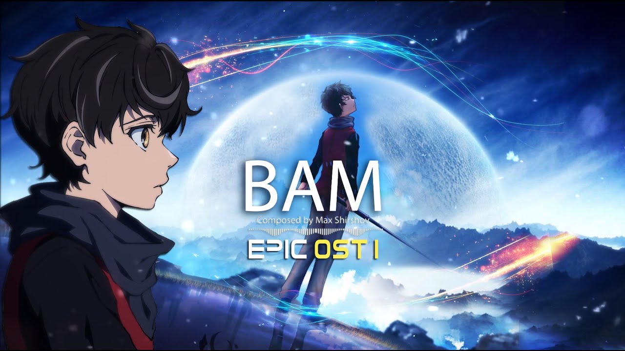Tower Of God Inspired OST 1# - BAM (EPIC TRACK)