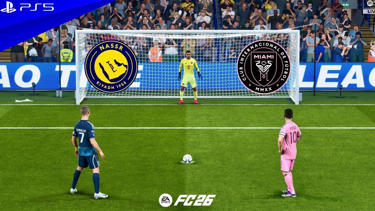 FC 26 | AL NASSR VS INTER MIAMI | RONALDO VS MESSI | PENALTY SHOOTOUT - PS5