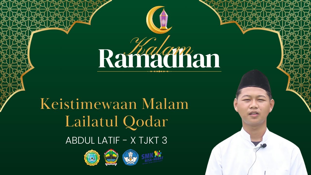 Kalam Ramadhan 1446 H ||  Keistimewaan Malam Lailatul Qodar