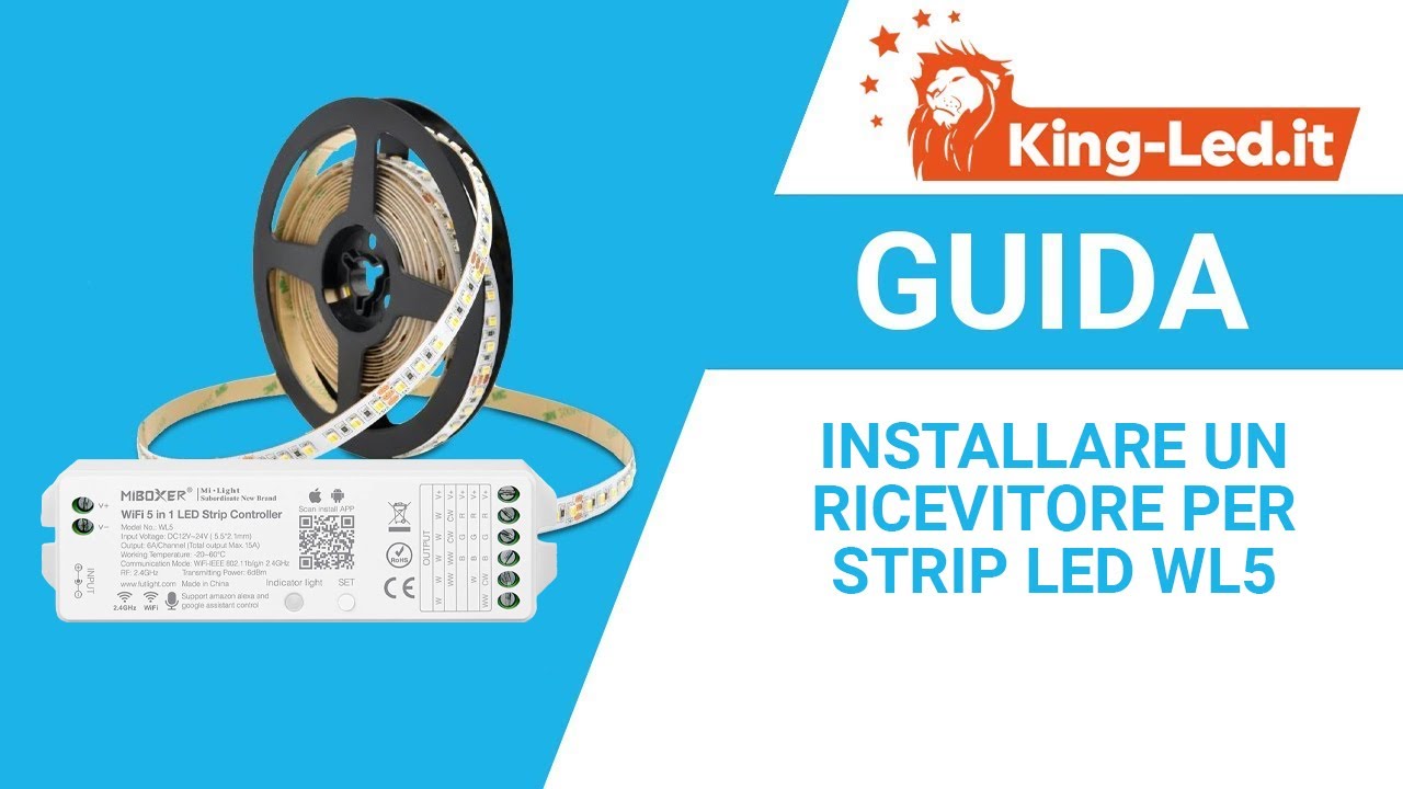 GUIDA - Collegare un Ricevitore MiBoxer Mi Light WiFi WL5 con Strip Led RGB, RGBW, CCT, Monocolore