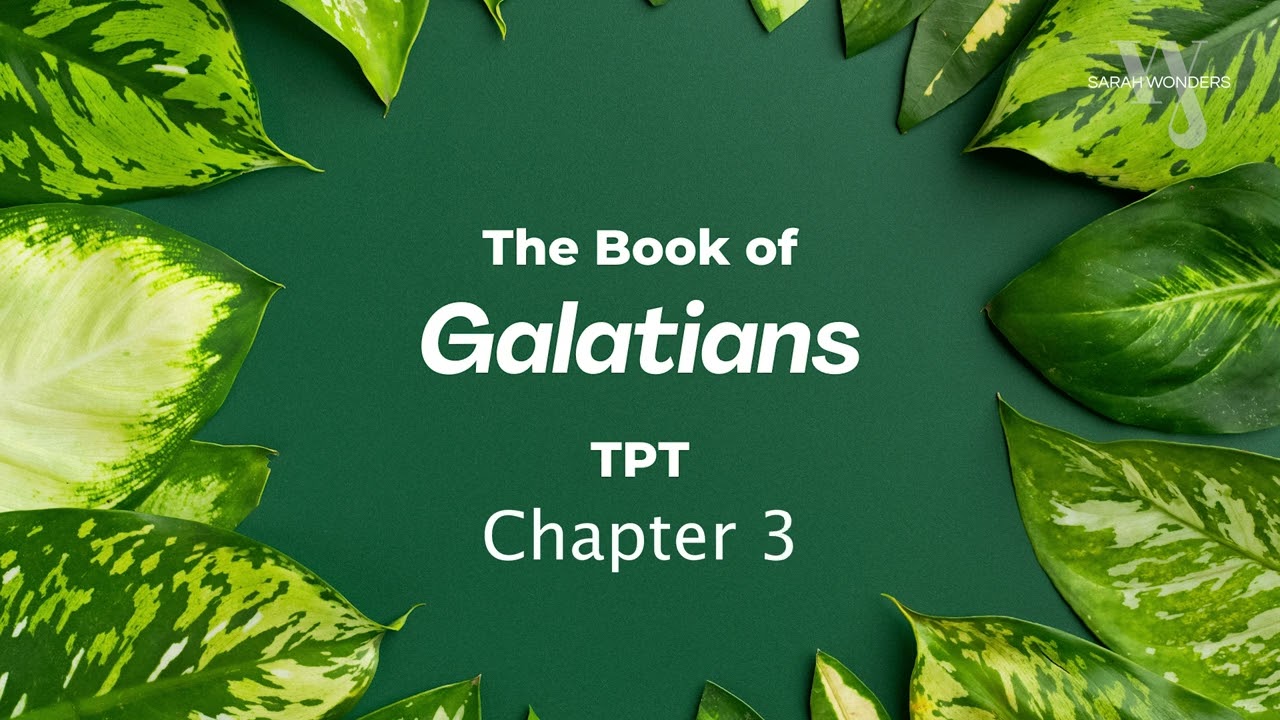 The Holy Bible Audio: Book 48 - Galatians 1-6 - The Passion Translation (TPT)