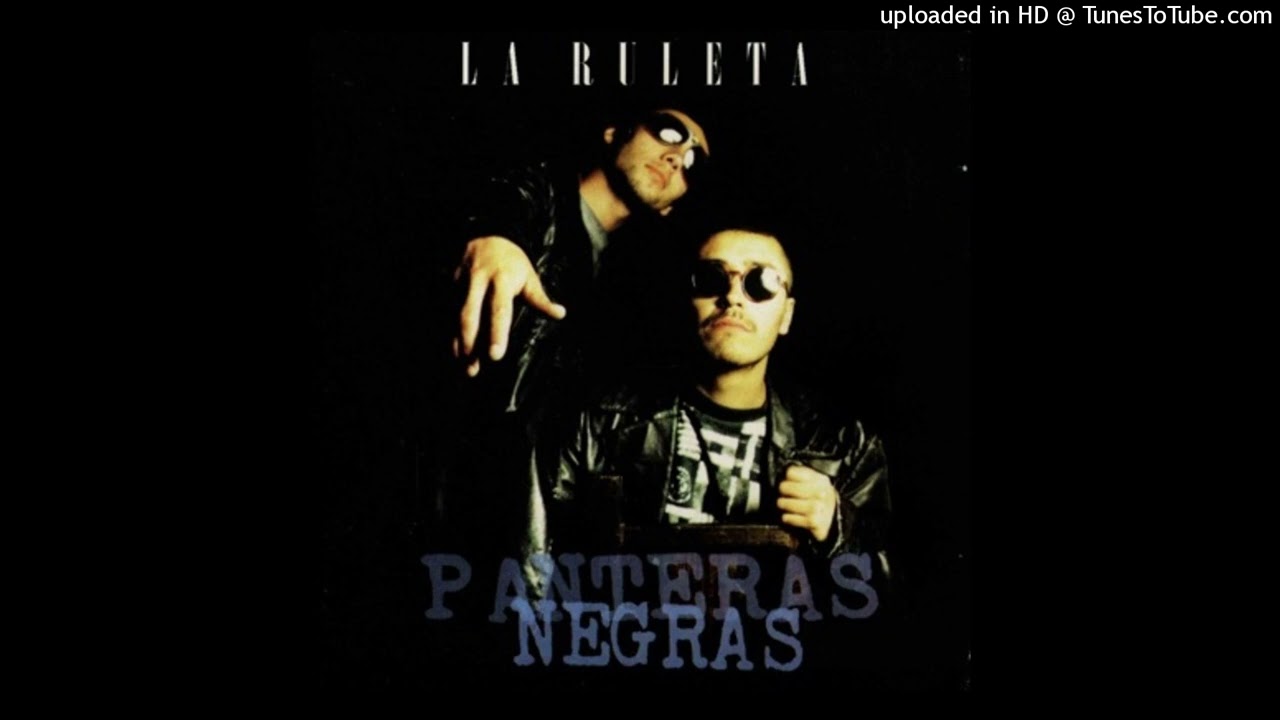 06 - Panteras Negras - Punga + Q Punga