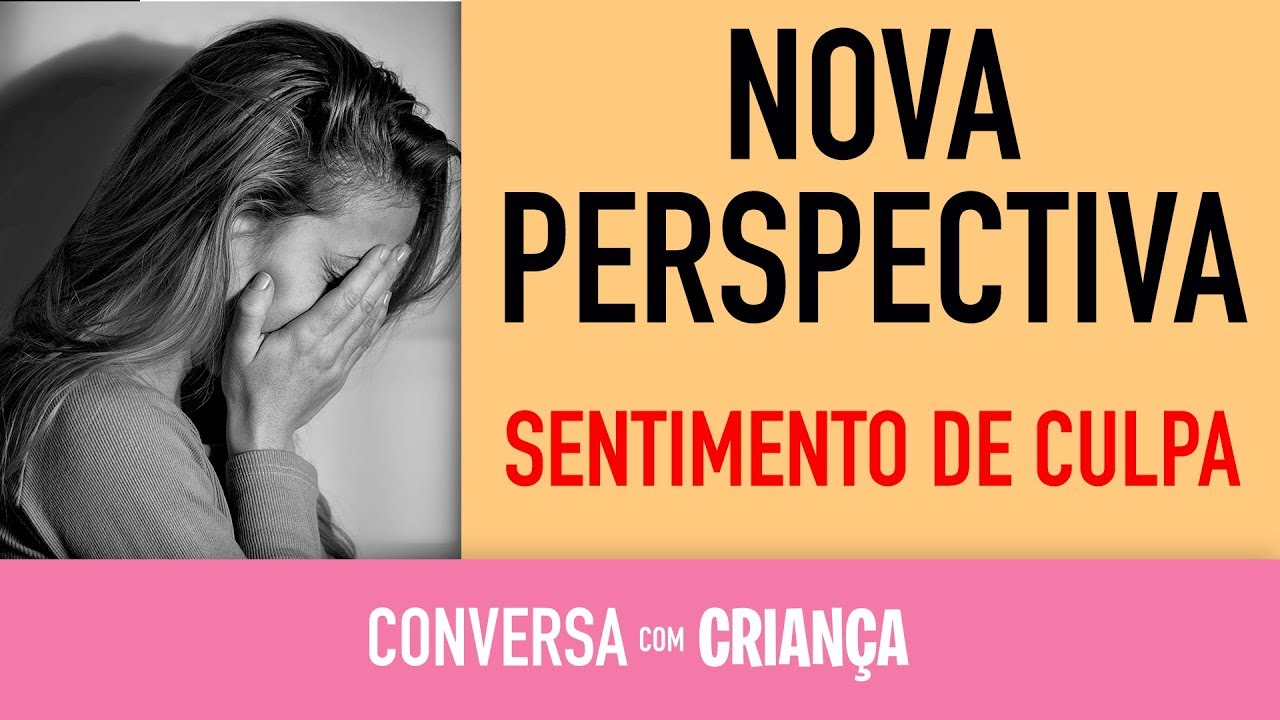 Sentimento De Culpa E Arrependimento