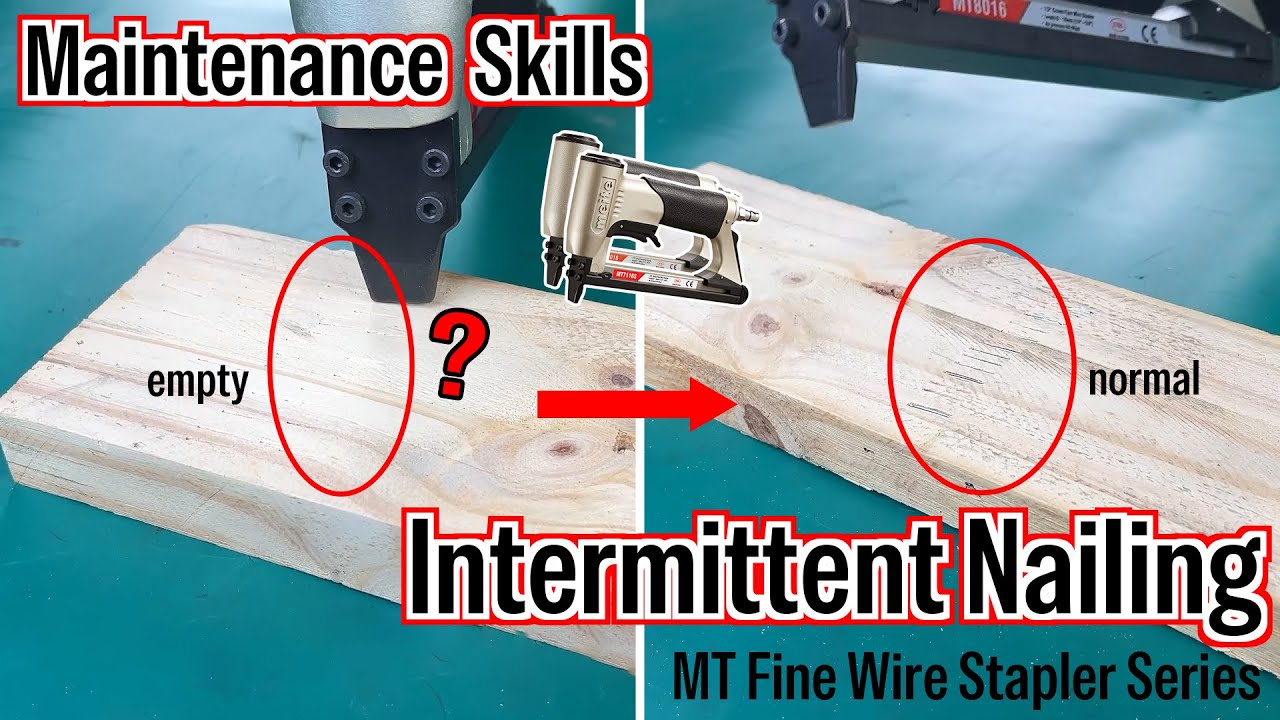 MT Fine Wire Stapler Repair | Fixing Intermittent Nailing