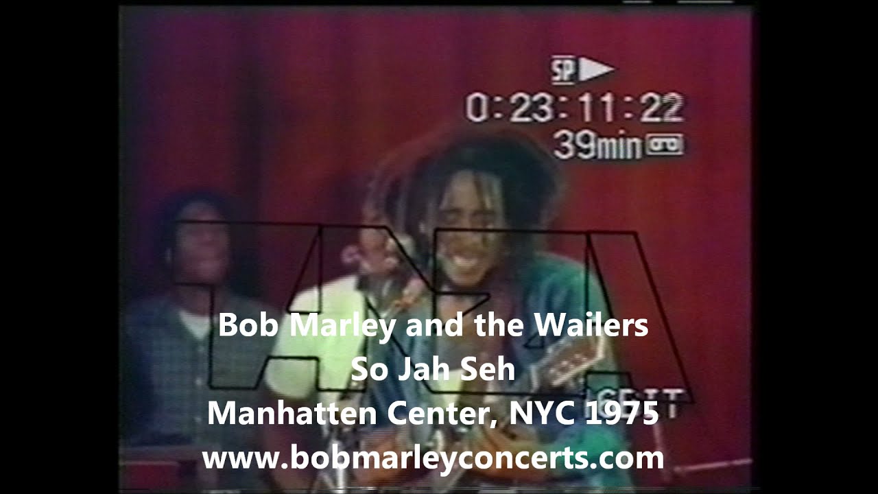 Bob Marley and the Wailers - So Jah Seh- Manhattan Center, NYC 1975