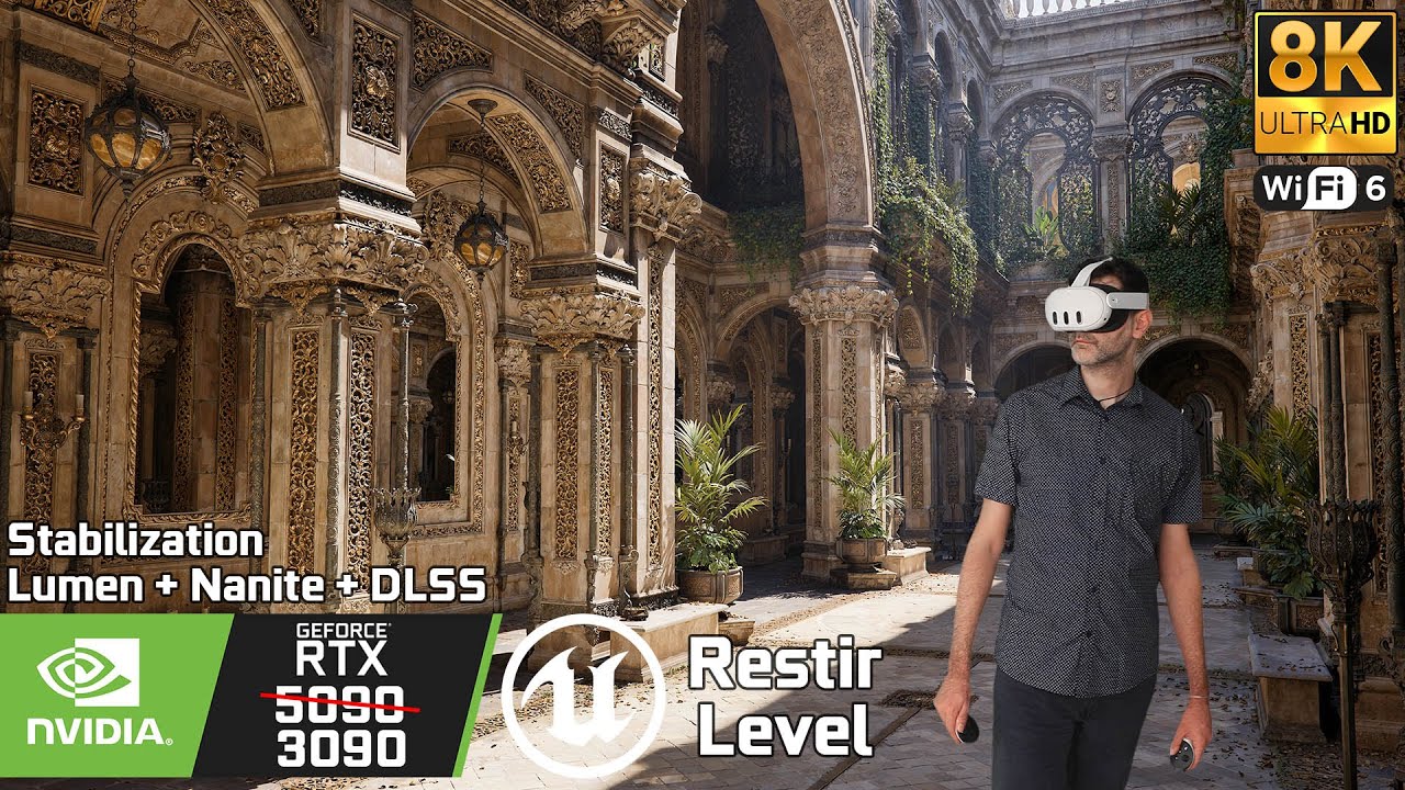 [8K60] UE5 VR ZORAH NVIDIA DREAM