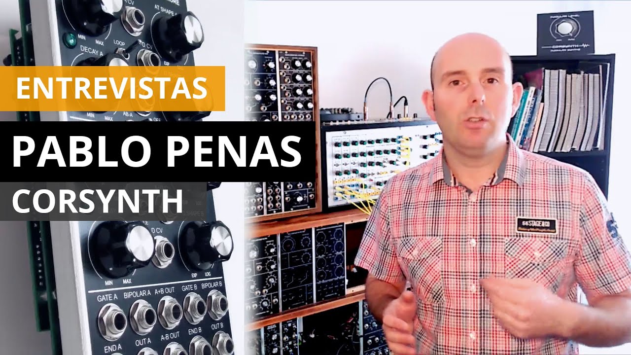 Entrevista a Pablo Penas (Corsynth): módulos tamaño Moog made in Spain