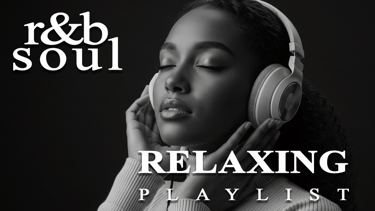 【R&B Soul】Smooth Soul Ballads & Love Grooves – Relaxing R&B Songs for Heartfelt Nights