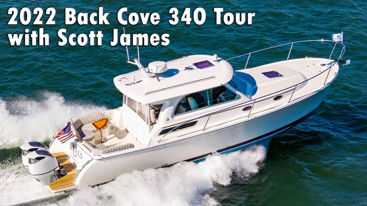 The Back Cove 34O Tour with Scott James