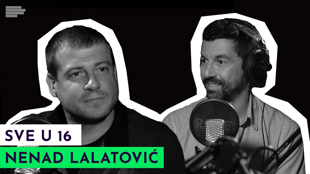 SVE U 16: Pocepao sam naručen sastav Zvezde i to je bio kraj | gost: Nenad Lalatović | S01E18