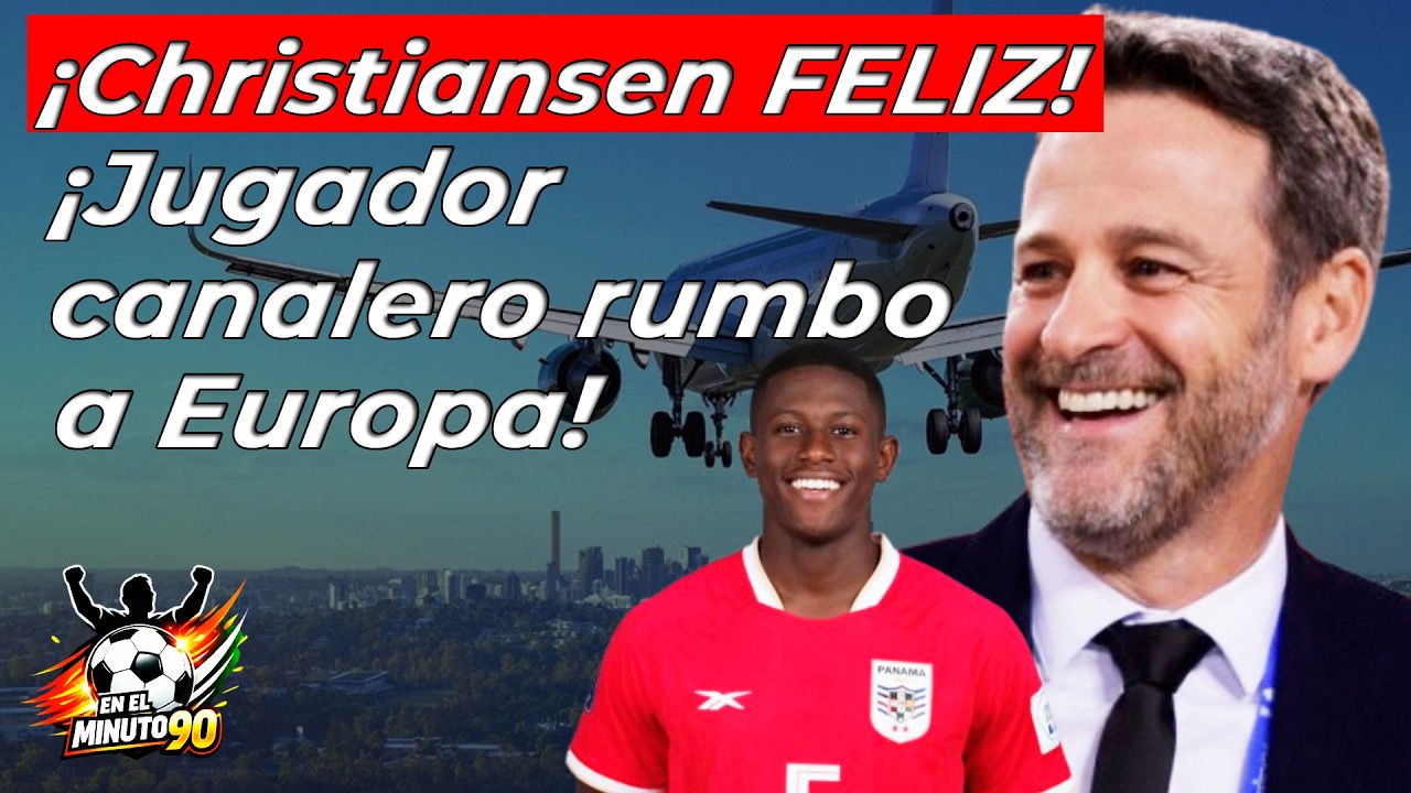 Thomas Christiansen celebra! Otro jugador canalero jugará en el Viejo Continente!!!