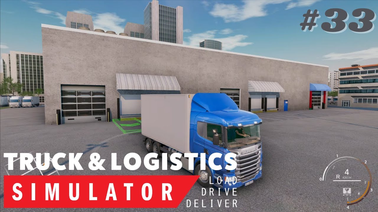 Truck & Logistics Simulator - Part 33