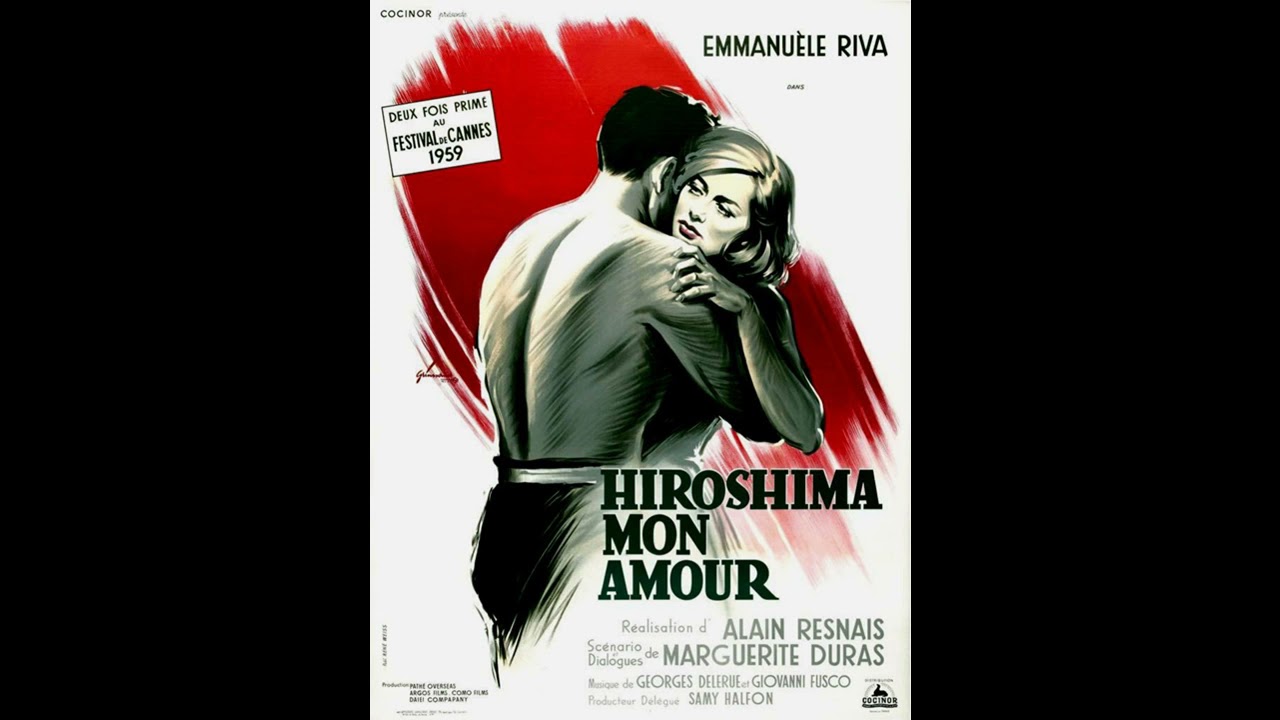 Immortal Movie Music 『 二十四時間の情事（Hiroshima mon amour） 』 original sound track  1959.