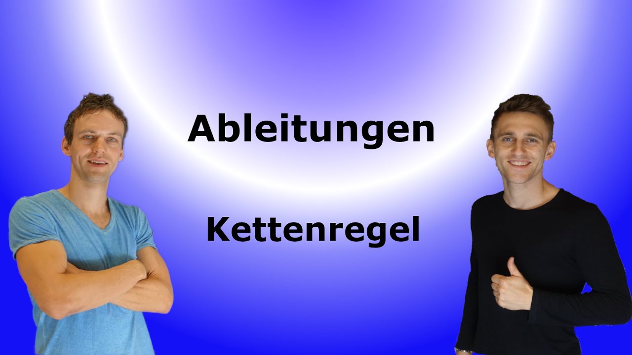 Ableitungen - Kettenregel, mit Aufgaben+Lösung