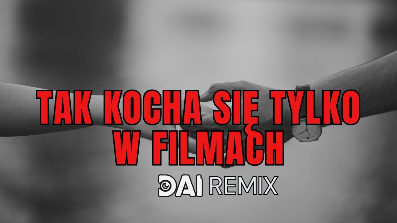 ❤️ Tak Kocha Się Tylko w Filmach ❤️ Ejaje 1981 | DAI Remix 2025