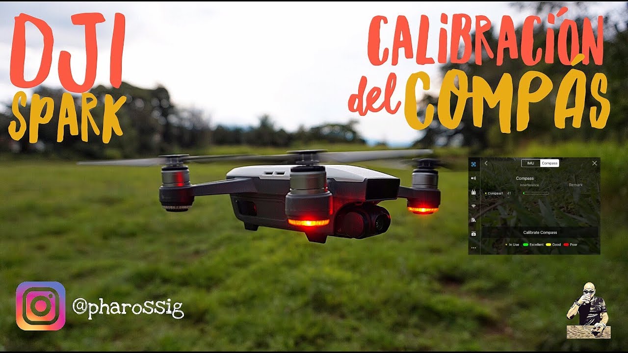 Calibracion Correcta Del Compass - Dji Spark