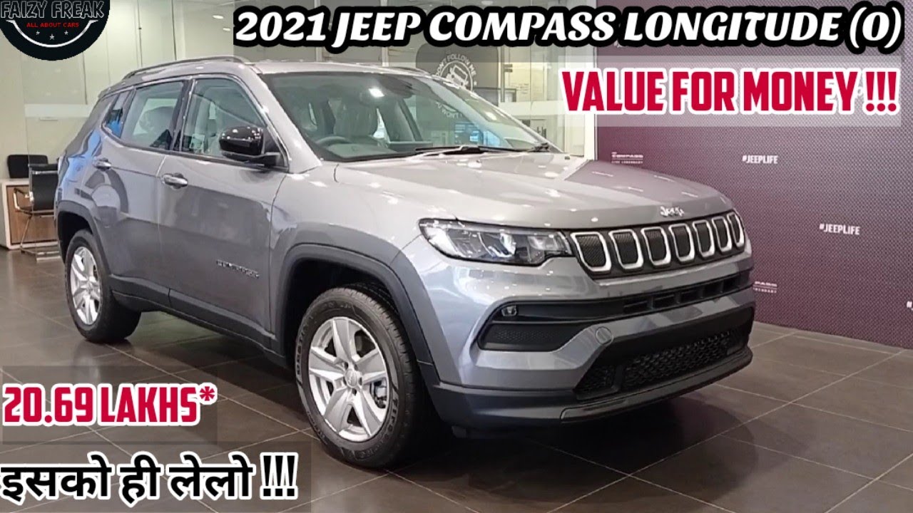 2021 Jeep Compass Longitude (O) detailed Review... सबसे VALUE FOR MONEY Variant तो यही हैं।