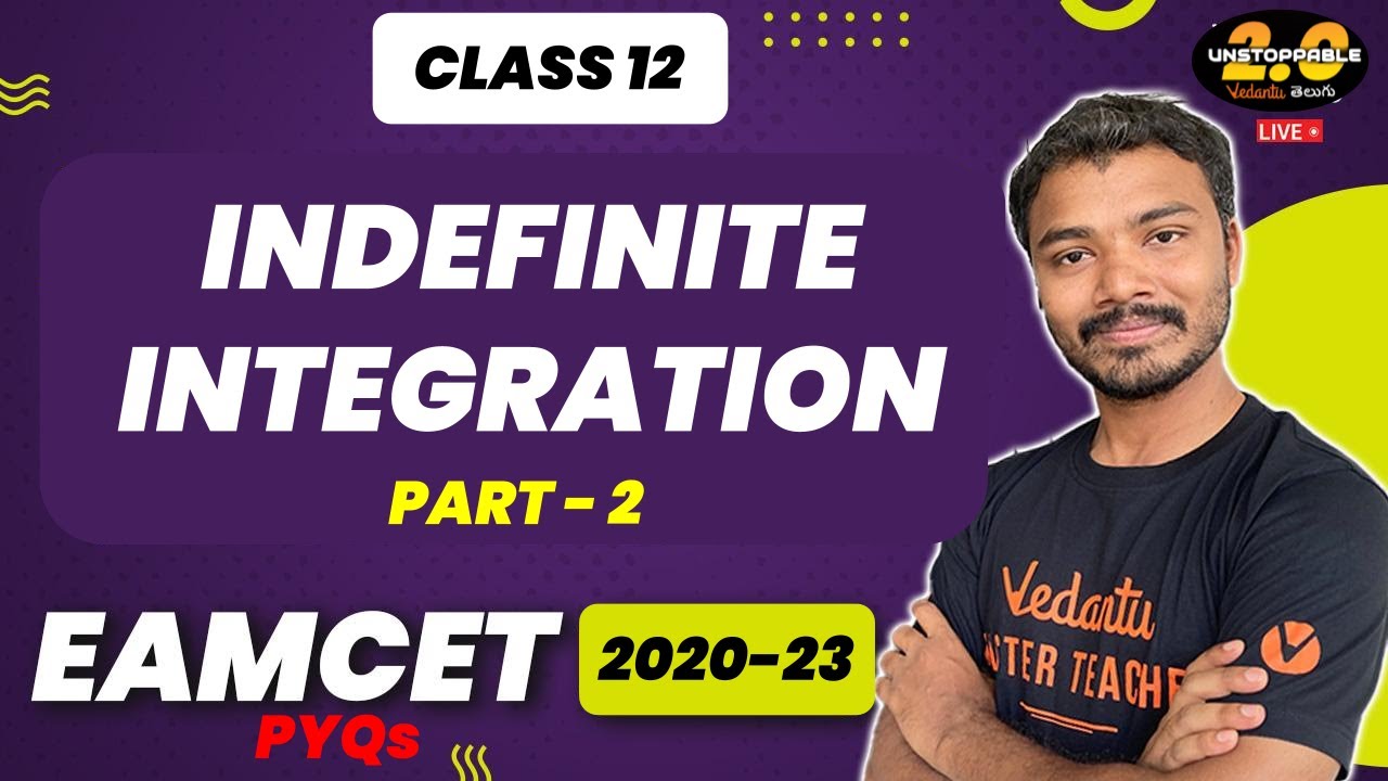 Indefinite Integration Class 12 | Standard Integrals EAMCET Maths | Part 2 | JEE EAMCET 2024/25