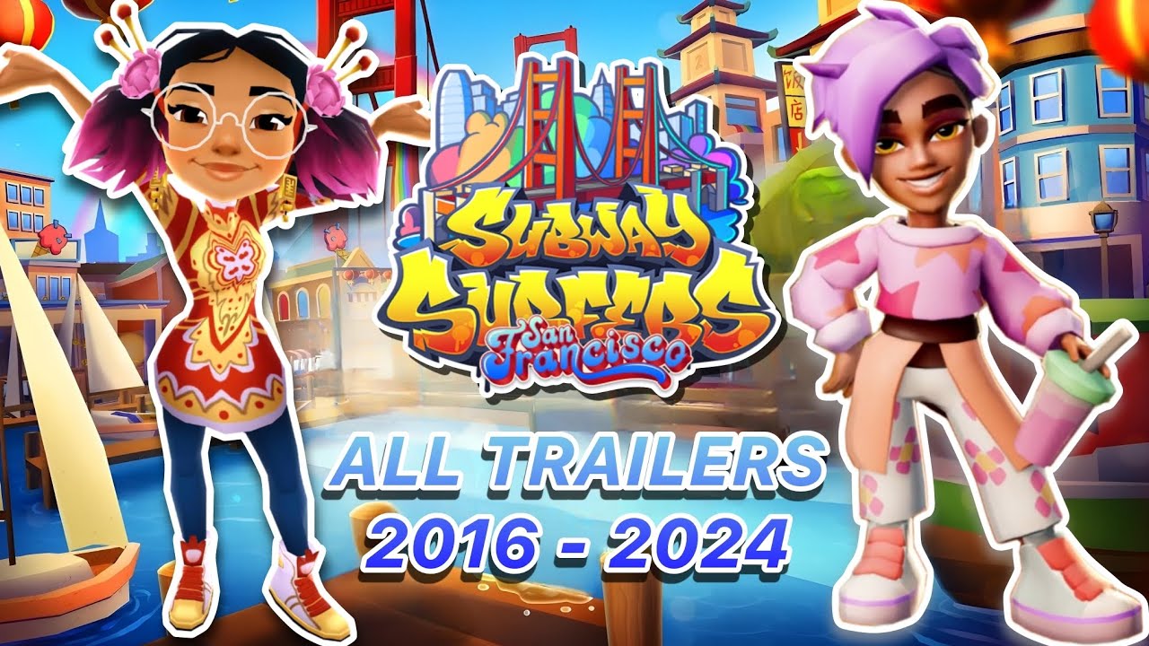 Subway Surfers San Francisco - All Trailers (2016-2024)
