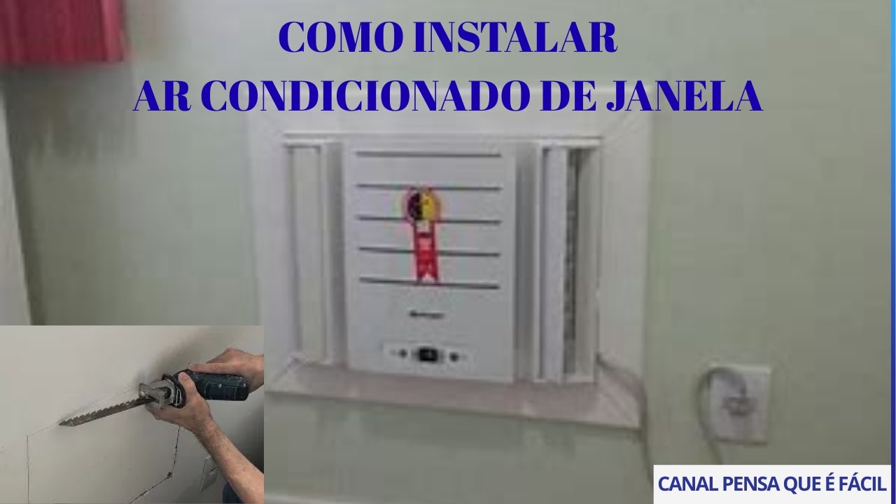 Como instalar ar condicionado de janela: Passo a Passo