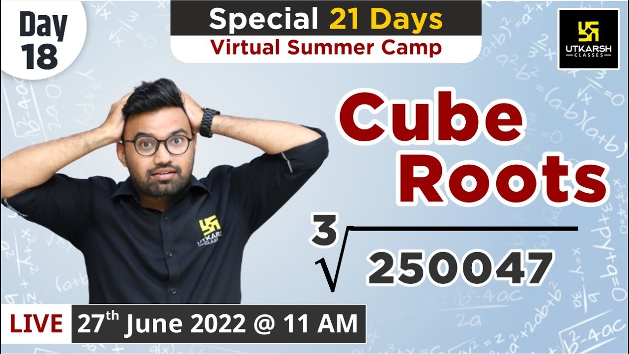 Cube Roots | Mathematics Tricks | Tricky Maths | Virtual Summer Camp | By Shyam Sir