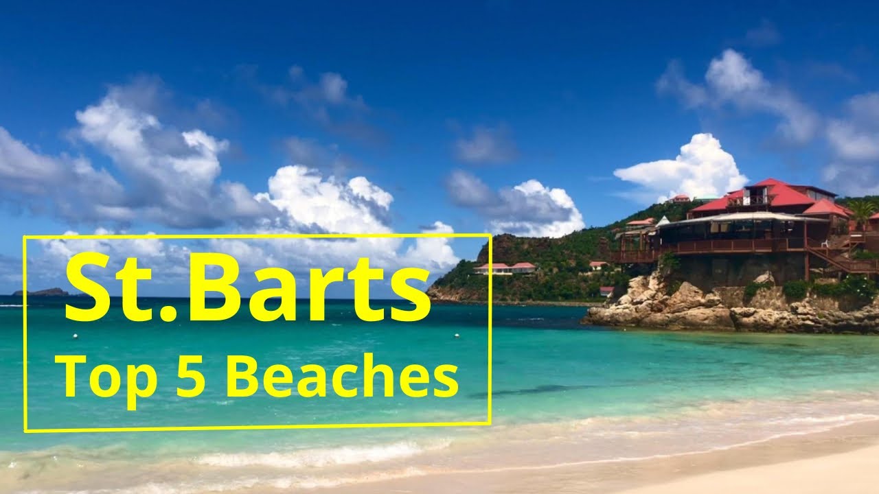 Top 5 Beaches in St Barts