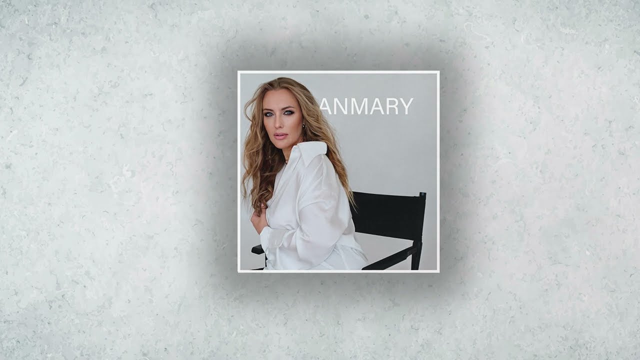ANMARY -  Tik tev tiek